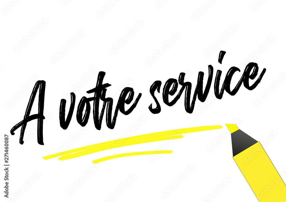 a votre service souligné jaune a votre service souligné jaune