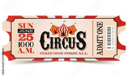 Retro Circus ticket. Vintage carnival pass
