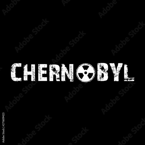 CHERNOBYL - Vector illustration design for banner, t shirt graphics, fashion prints, slogan tees, stickers, cards, posters and other creative uses