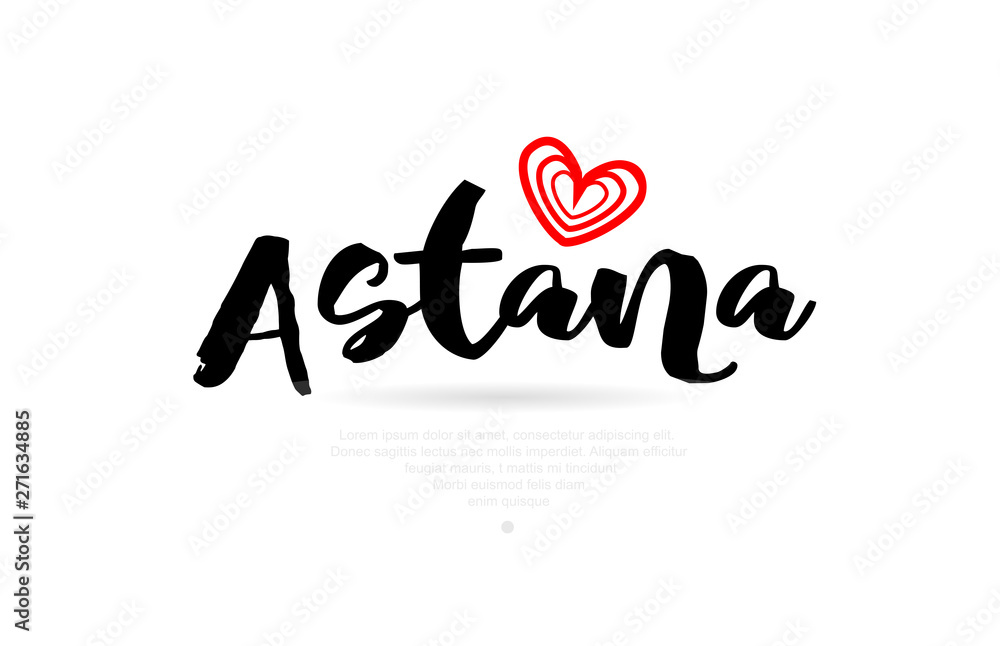Astana city with red heart design for typography and logo design