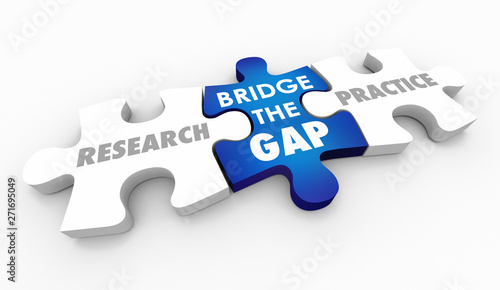 Research and Practice Bridge the Gap Puzzle Pieces Words 3d Illustration