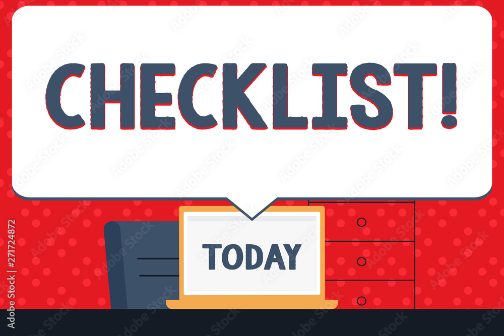 Handwriting text Checklist. Conceptual photo list items required things be done or points considered Blank Huge Speech Bubble Pointing to White Laptop Screen in Workspace Idea