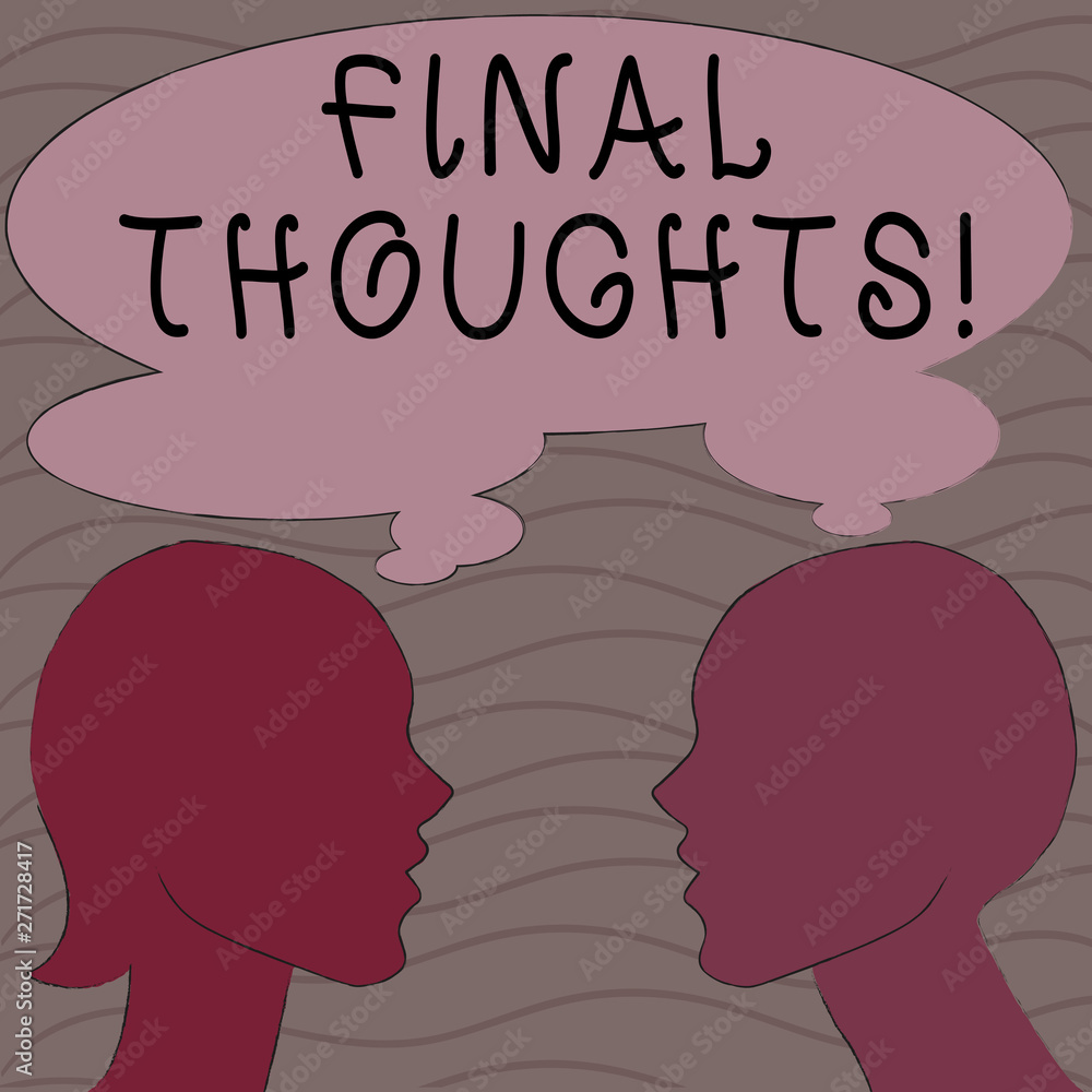 Word writing text Final Thoughts. Business photo showcasing should be last few sentences within your conclusions Silhouette Sideview Profile Image of Man and Woman with Shared Thought Bubble