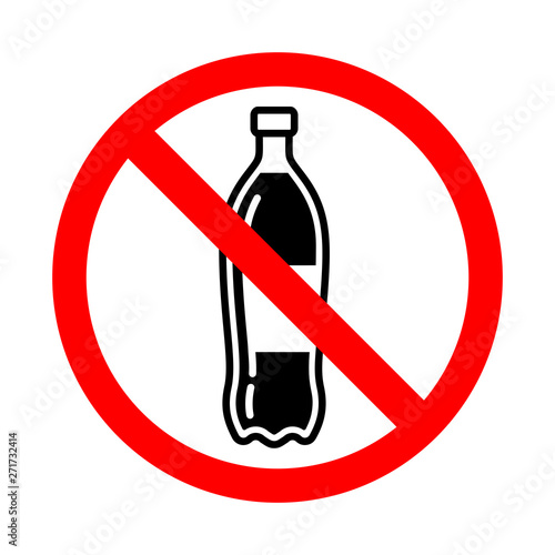 Plastic bottle not allowed sign. Bright warning, restriction sign on a white background.