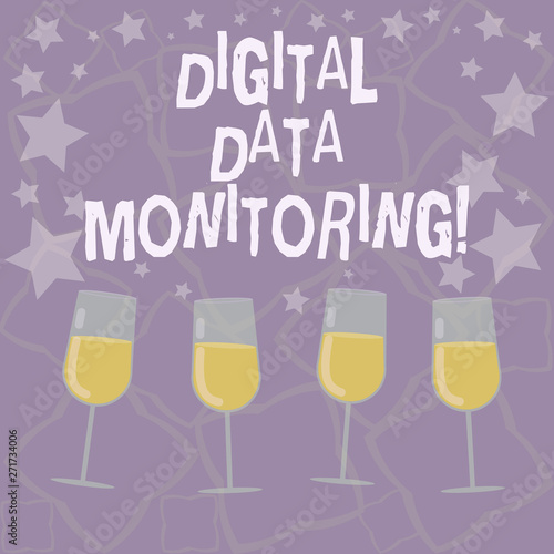 Writing note showing Digital Data Monitoring. Business photo showcasing Routine check of data against quality control rules Filled Cocktail Wine Glasses with Scattered Stars as Confetti Stemware
