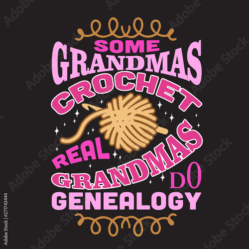 Crochet Quote and saying good for print design.