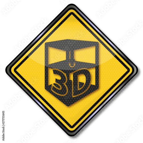 Schild mit einem 3D Drucker