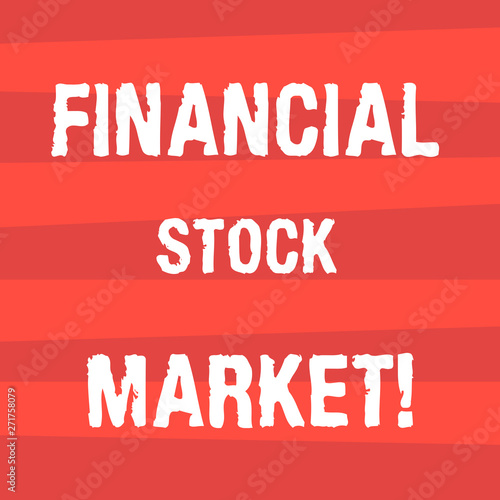 Handwriting text writing Financial Stock Market. Concept meaning showing trade financial securities and derivatives Halftone Stripe photo Horizontal Lines Pattern in Alternate Color Space