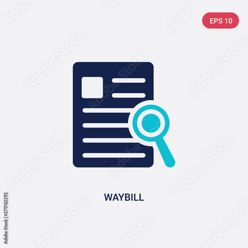two color waybill vector icon from delivery and logistics concept. isolated blue waybill vector sign symbol can be use for web, mobile and logo. eps 10