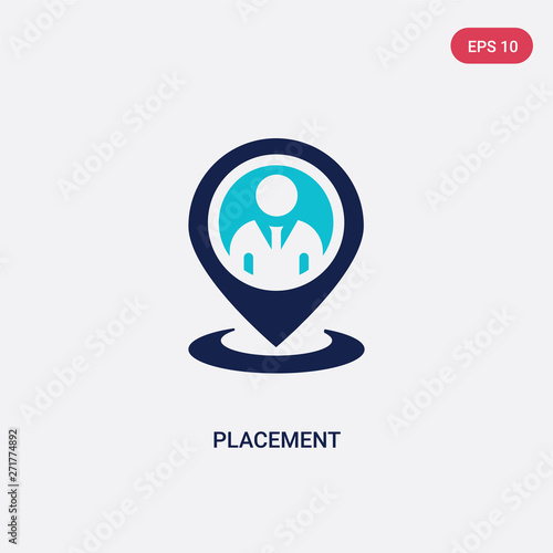 two color placement vector icon from general concept. isolated blue placement vector sign symbol can be use for web, mobile and logo. eps 10
