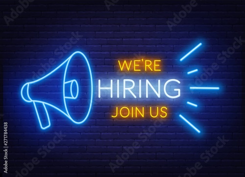 Neon sign we are hiring - join us on the brick wall background. Light poster or banner for recruiting. Vector.