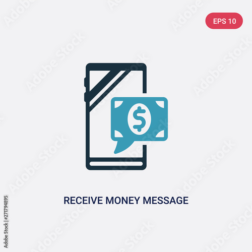 two color receive money message vector icon from technology concept. isolated blue receive money message vector sign symbol can be use for web, mobile and logo. eps 10
