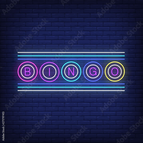 Bingo neon lettering. Gamble, lotto, entertainment design. Night bright neon sign, colorful billboard, light banner. Vector illustration in neon style.