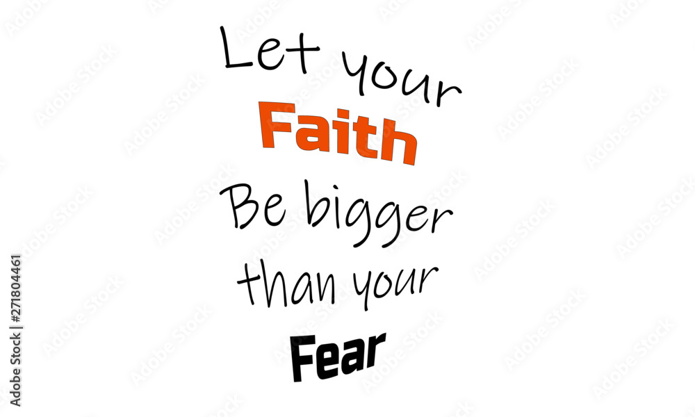 Obraz premium Christian faith, motivational quote of life