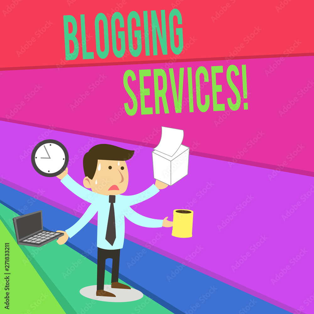 Handwriting text writing Blogging Services. Conceptual photo Social networking facility Informative Journalism Stressed Out Male Employee Manager Many Armed Multitasking Meet Deadline Handwriting text writing Blogging Services. Conceptual photo Social networking facility Informative Journalism Stressed Out Male Employee Manager Many Armed Multitasking Meet Deadline