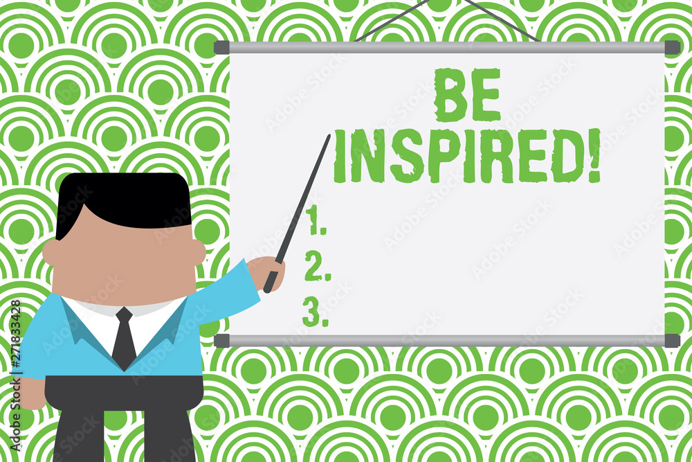 Text sign showing Be Inspired. Business photo text fill someone with urge or ability to do or feel something Businessman standing in front projector screen pointing project idea Text sign showing Be Inspired. Business photo text fill someone with urge or ability to do or feel something Businessman standing in front projector screen pointing project idea