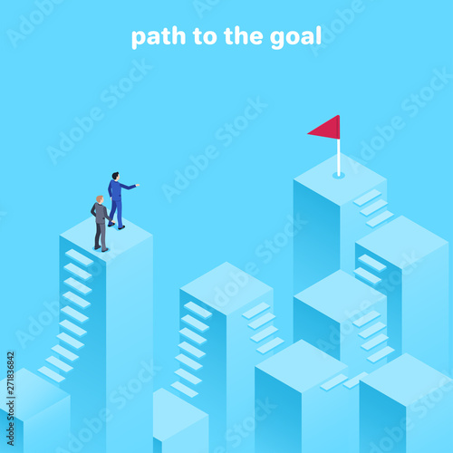 isometric vector image on a blue background, men in business suits stand on top of a column and look into the distance where there is a red flag, the goal of their way
