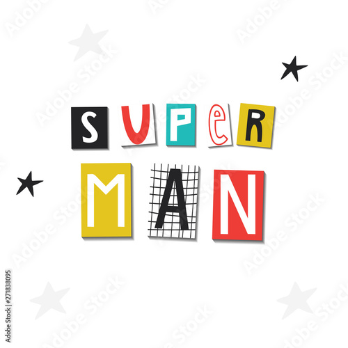 Super Hero - cute and fun kids lettering. Perfect for baby prints and nursery posters. Color vector illustration