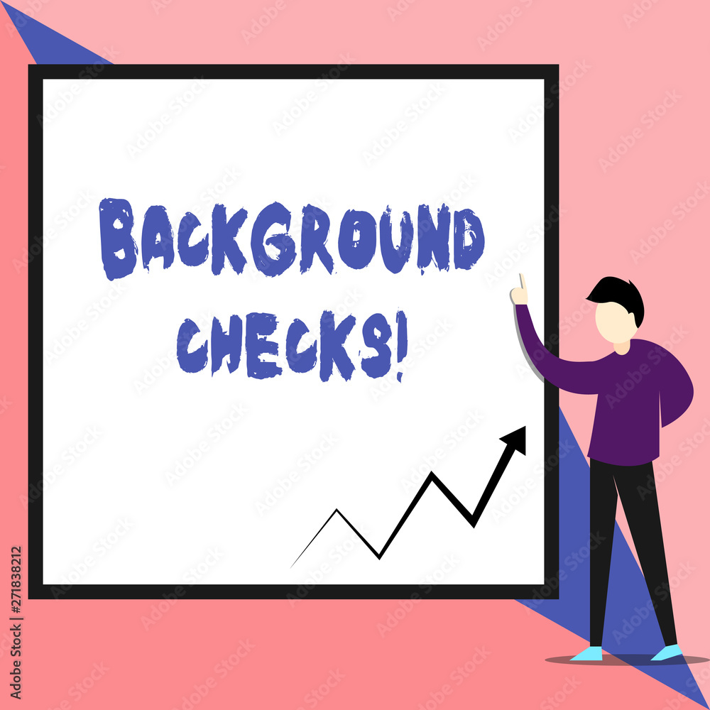 Text sign showing Background Checks. Business photo text looking up compiling criminal records for Organization View young man standing pointing up blank rectangle Geometric background Text sign showing Background Checks. Business photo text looking up compiling criminal records for Organization View young man standing pointing up blank rectangle Geometric background