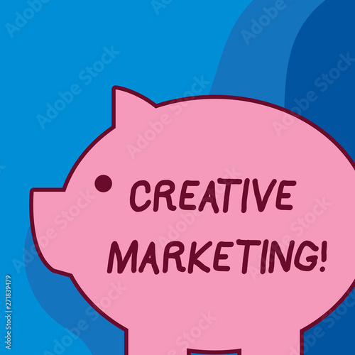 Conceptual hand writing showing Creative Marketing. Concept meaning Campaigning to meet the advertising requirements Fat huge pink pig plump like piggy bank with ear and small eye photo