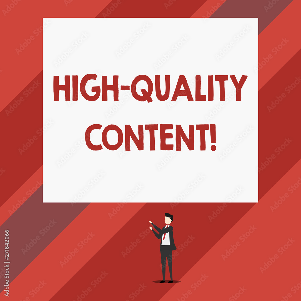 Writing note showing High Quality Content. Business concept for Website is Useful Informative Engaging to audience Isolated view man standing pointing upwards two hands big rectangle