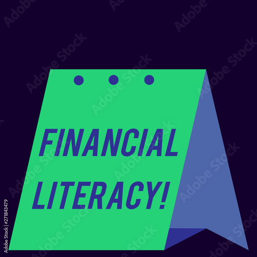 Handwriting text Financial Literacy. Conceptual photo Understand and knowledgeable on how money works Modern fresh and simple design of calendar using hard folded paper material © Artur