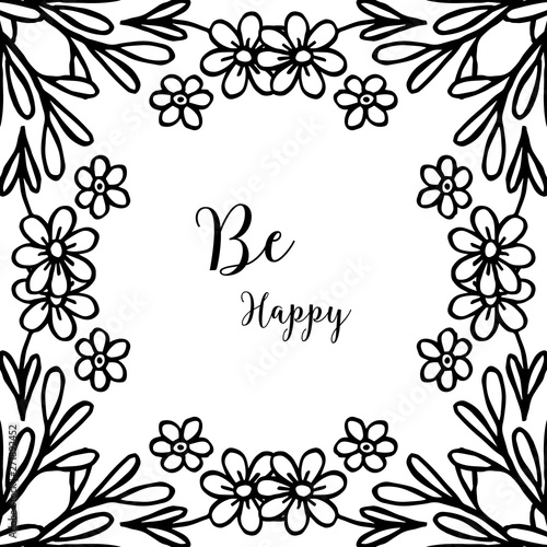 Vector illustration beautiful wreath frame with decoration writing be happy