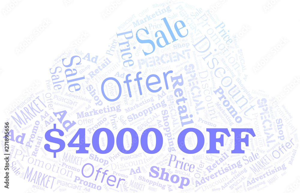 Obraz premium $4000 Off word cloud. Wordcloud made with text only.