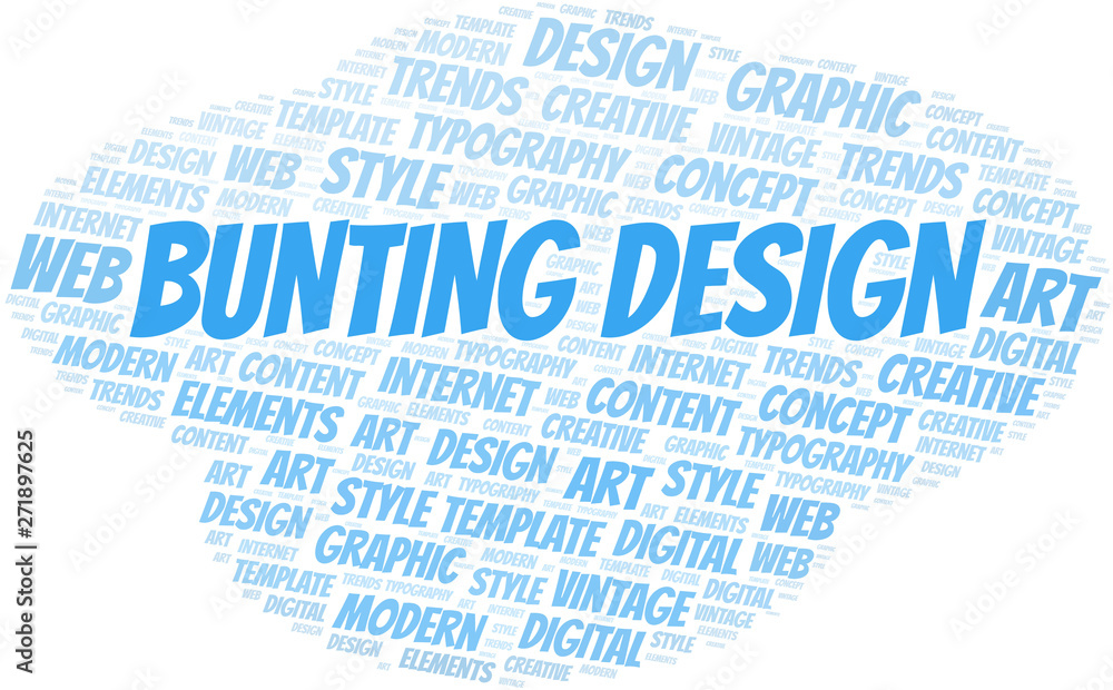 Bunting Design word cloud. Wordcloud made with text only. Bunting Design word cloud. Wordcloud made with text only.