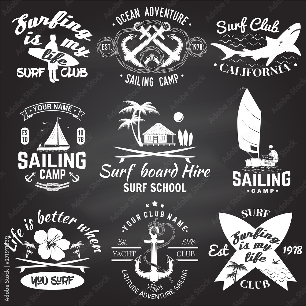 Fototapeta premium Set of sailing camp, yacht club and surf club badges. Vector. Concept for shirt, print, stamp. Vintage typography design with surfboard and sailing boat silhouette. Extreme water sport.