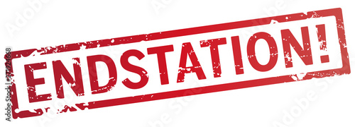 roter Stempel Endstation
