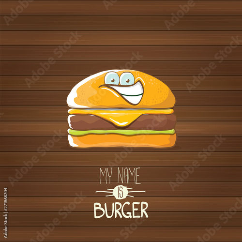 vector cartoon tiny burger character with cheese, meat and salad icon isolated on wooden background. my name is burger vector concept illustration