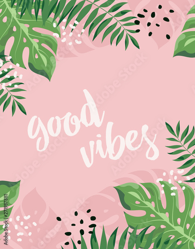 floral frame good vibes
