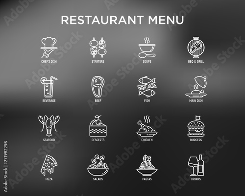 Restaurant menu thin line icons set: starters, chef dish, BBQ, soup, beef, steak, beverage, fish, salad, pizza, wine, seafood, burger. Modern vector illustration for black theme of website.