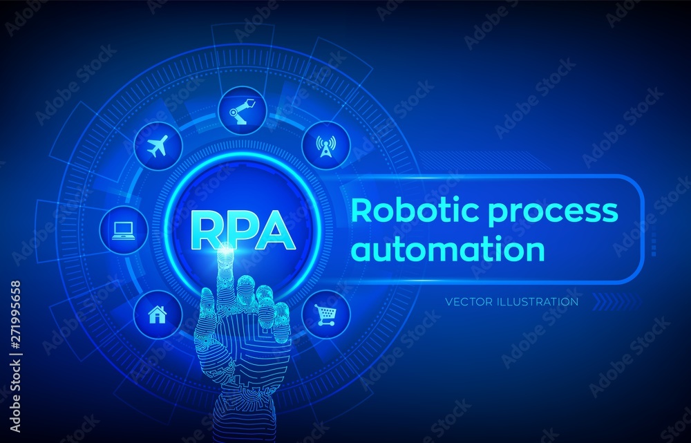RPA Robotic process automation innovation technology concept on virtual screen. Robotic hand touching digital interface. AI. Artificial intelligence. Machine learning. Vector illustration.