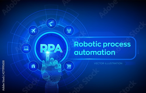 RPA Robotic process automation innovation technology concept on virtual screen. Robotic hand touching digital interface. AI. Artificial intelligence. Machine learning. Vector illustration.