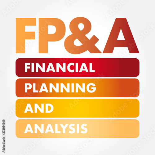 FP&A - Financial Planning & Analysis acronym, business concept background