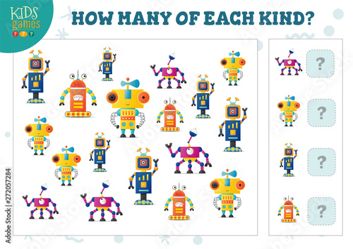 Papier peint How many of each kind cartoon robot counting game for kids vector illustration