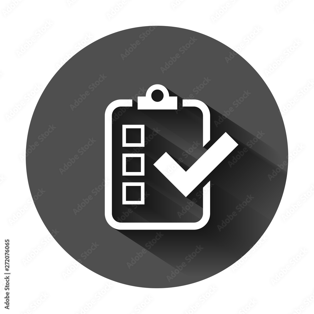 Checklist document sign icon in flat style. Survey vector illustration on black round background with long shadow. Check mark banner business concept. Checklist document sign icon in flat style. Survey vector illustration on black round background with long shadow. Check mark banner business concept.