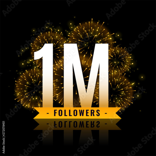 one million followers celebration fireworks background