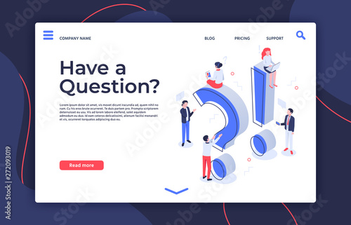 Have question. Isometric questioning persons, how to asking and ask questions landing page vector illustration