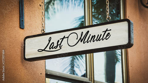 Cuadro en lienzo Street Sign to Last Minute