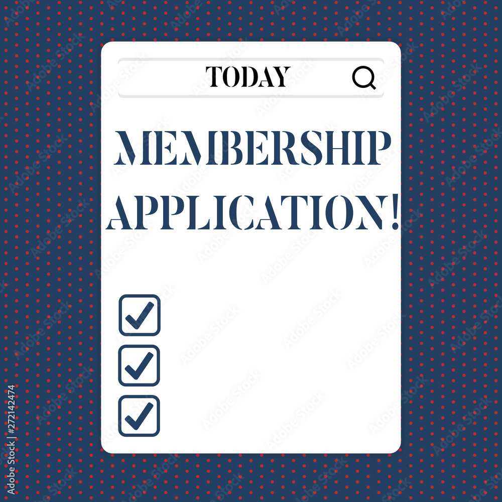 Handwriting text Membership Application. Concept meaning Registration to Join a team group or organization