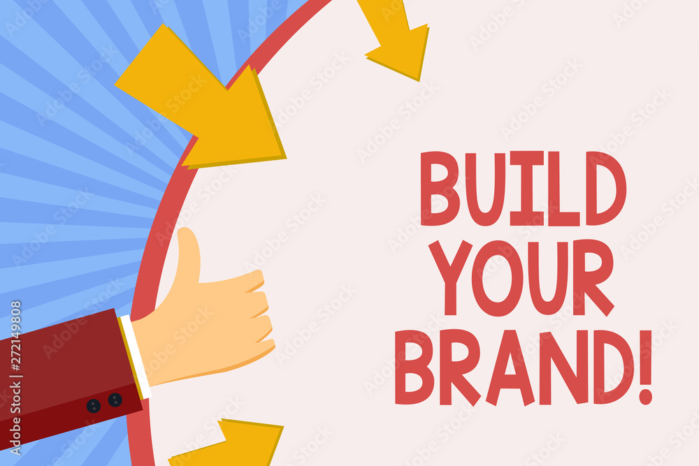Writing note showing Build Your Brand. Business photo showcasing create your own logo slogan Model Advertising E Marketing Writing note showing Build Your Brand. Business photo showcasing create your own logo slogan Model Advertising E Marketing