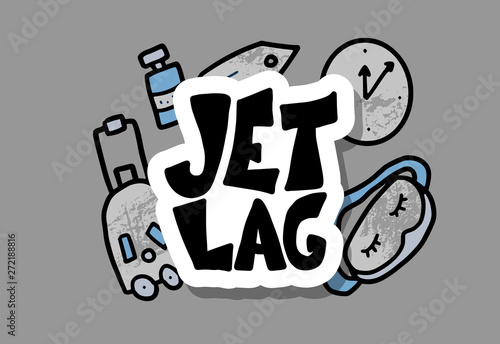Jet lag stylized quote. Vector concept emblem.