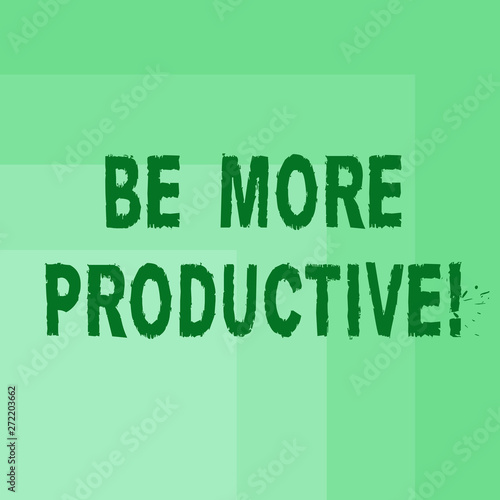 Word writing text Be More Productive. Business concept for produce large amounts of goods crops or other commodities Blank Monochrome Square with Seamless Multiple Border in One Corner