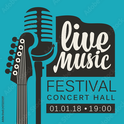 Vector poster for live music festival or concert with neck of acoustic guitar and microphone in retro style