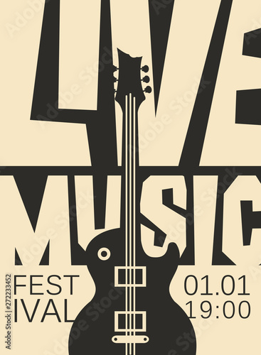 Vector poster for a live music festival or concert with with acoustic guitar and inscription in retro style on the black background. Template for flyers, banners, invitations, brochures or covers