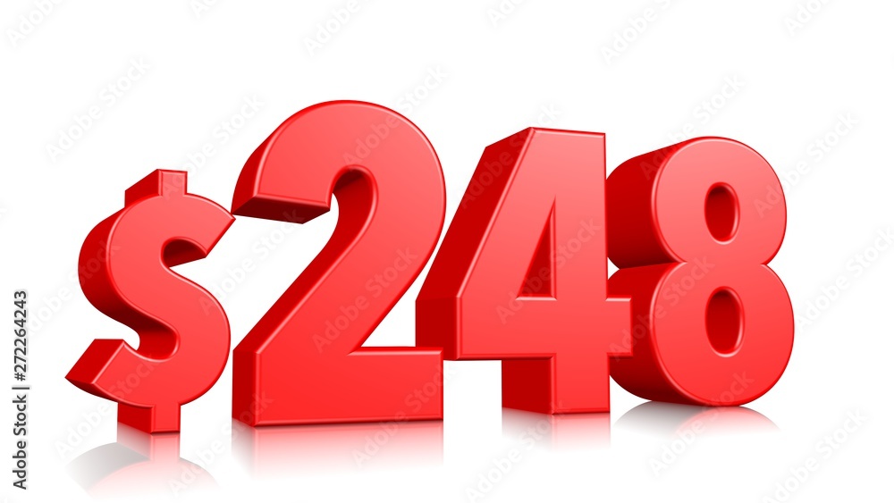 248$ Two hundred and forty eight price symbol. red text number 3d render with dollar sign on white background 248$ Two hundred and forty eight price symbol. red text number 3d render with dollar sign on white background