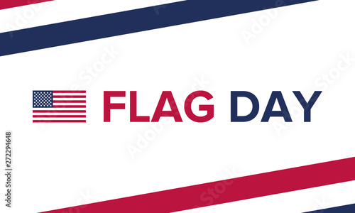 National Flag Day in United States. Holiday celebrated annual June 14 in USA. Patriotic style design with american flag. Poster, greeting card, banner and background. Vector illustration